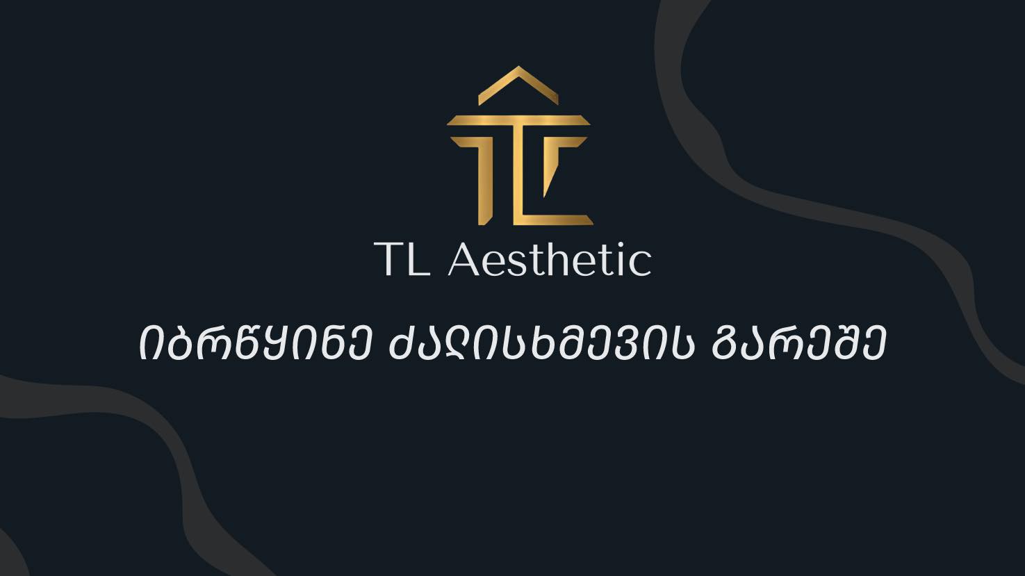 TL Aesthetic Center • TL ესთეთიკ ცენტრი